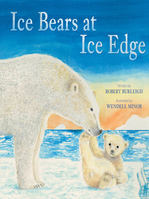 cover image of Ice Bears at Ice Edge